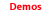 Demos